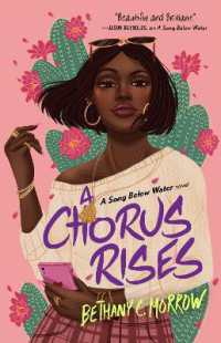 A Chorus Rises : A Song below Water novel