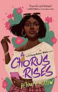 A Chorus Rises : A Song below Water novel