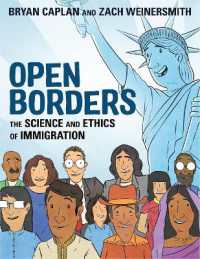 Open Borders : The Science and Ethics of Immigration