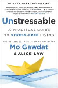 Unstressable : A Practical Guide to Stress-Free Living
