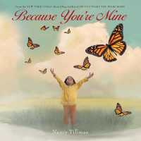 Because You're Mine （Board Book）