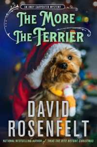 The More the Terrier : An Andy Carpenter Mystery (Andy Carpenter Novel)