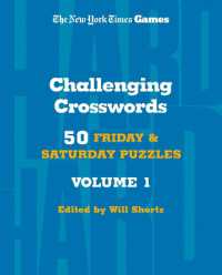 New York Times Games Challenging Crosswords Volume 1 : 50 Friday and Saturday Puzzles