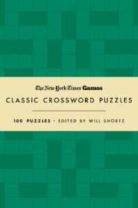 New York Times Games Classic Crossword Puzzles (Forest Green and Cream) : 100 Puzzles Edited by Will Shortz
