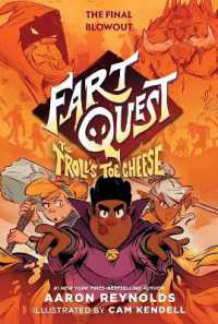 Fart Quest: The Troll's Toe Cheese (Fart Quest)