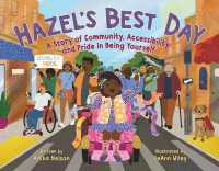 Hazel's Best Day : A Story of Community, Accessibility, and Pride in Being Yourself