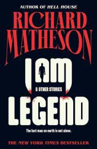 I Am Legend : And Other Stories