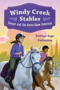 Windy Creek Stables: Harper and the Horse Show Sabotage (Windy Creek Stables)
