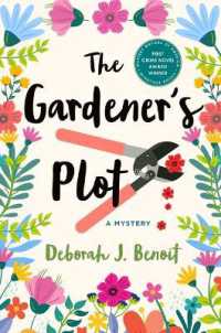 The Gardener's Plot : A Mystery
