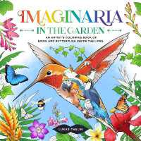 Imaginaria: in the Garden : An Artist's Coloring Book of Birds and Flowers inside the Lines