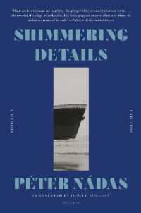 Shimmering Details, Volume I : A Memoir