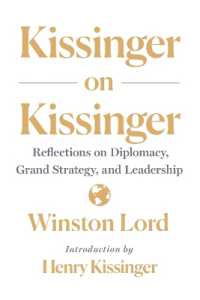 Kissinger on Kissinger