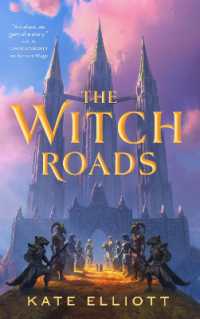 The Witch Roads (The Witch Roads)