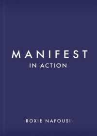 Manifest in Action : Unlock Your Limitless Potential