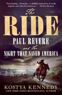 The Ride : Paul Revere and the Night That Saved America