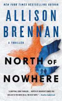 North of Nowhere : A Thriller