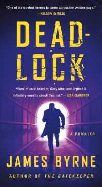 Deadlock : A Thriller (Dez Limerick Novel)