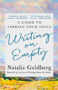Writing on Empty : A Guide to Finding Your Voice