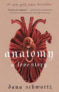 Anatomy: a Love Story (Anatomy Duology)