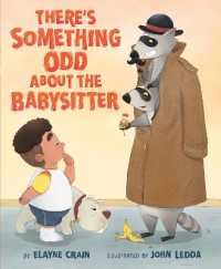 There's Something Odd about the Babysitter