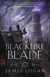The Blackfire Blade (The Last Legacy)