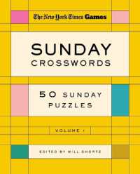 New York Times Games Sunday Crosswords Volume 1: 50 Sunday Puzzles （Spiral）