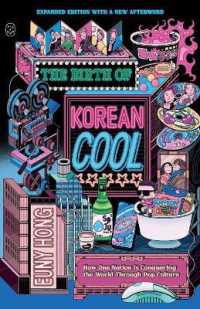 The Birth of Korean Cool : How One Nation Is Conquering the World through Pop Culture (Expanded Edition)