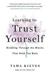 Learning to Trust Yourself : Breaking through the Blocks That Hold You Back