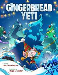 The Gingerbread Yeti (Gingerbread Tales)