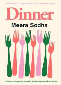 Dinner : 120 Vegan and Vegetarian Recipes for the Most Important Meal of the Day [American Measurements]