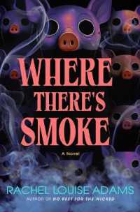 Where There's Smoke (Coldren County Novel)
