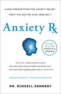 Anxiety RX : A Revolutionary New Prescription for Anxiety Relief--From the Doctor Who Created It