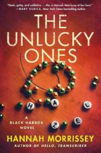 The Unlucky Ones : A Black Harbor Novel
