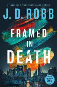 Framed in Death (In Death)