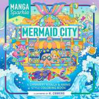Manga Sparkle: Mermaid City : A Shimmery Manga & Anime Style Coloring Book