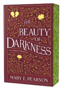 The Beauty of Darkness : The Remnant Chronicles, Book Three (Remnant Chronicles)