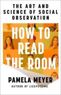 How to Read the Room : The Art and Science of Social Observation