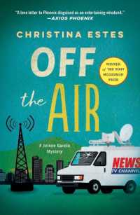 Off the Air : A Mystery (Jolene Garcia Mysteries)