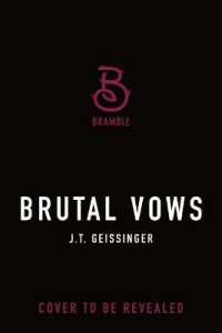 Brutal Vows : Queens and Monsters Book 4 (Queens and Monsters)