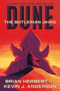 Dune: the Butlerian Jihad : Book One of the Legends of Dune Trilogy (Dune)