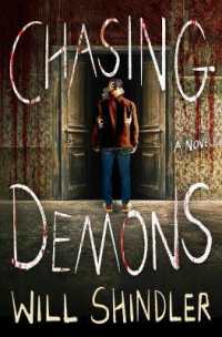 Chasing Demons