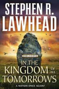 In the Kingdom of All Tomorrows : Eirlandia, Book Three (Eirlandia)