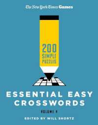 New York Times Games Essential Easy Crosswords Volume 4 : 200 Simple Puzzles