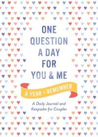 One Question a Day for You and Me: A Year to Remember : A Daily Journal and Keepsake for Couples