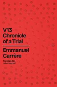 V13 : Chronicle of a Trial