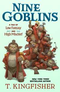 Nine Goblins : A Tale of Low Fantasy and High Mischief