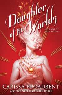 Daughter of No Worlds (The War of Lost Hearts)