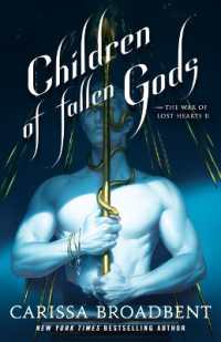 Children of Fallen Gods (The War of Lost Hearts)