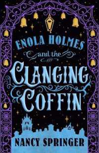 Enola Holmes and the Clanging Coffin : The New Adventures of Enola Holmes 4 (New Adventures of Enola Holmes)