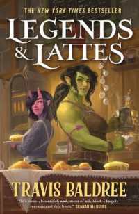 Legends & Lattes : A Novel of High Fantasy and Low Stakes (Legends & Lattes)